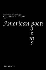 American Poet! Poems Volume 2