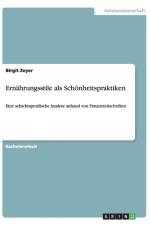 Ernahrungsstile als Schoenheitspraktiken af Birgit Zeyer