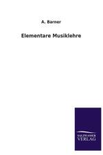 Elementare Musiklehre af A Barner