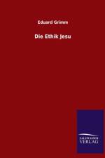 Die Ethik Jesu af Eduard Grimm
