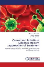 Cancer and Infectious Diseases Modern approaches of treatment af Manzoor Ahmad Mir