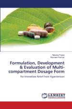 Formulation, Development & Evaluation of Multi-compartment Dosage Form af Naisarg Pujara
