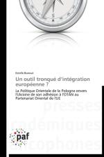 Un Outil Tronque D Integration Europeenne ? af Bunout-E