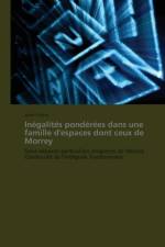 Inegalites Ponderees Dans Une Famille d'Espaces Dont Ceux de Morrey af Feuto-J