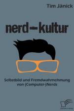 Nerd-Kultur af Tim Janick
