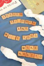 Issues, Tissues and Miss Yous af Mike Haszto