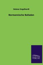 Normannische Balladen af Helene Engelhardt