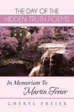Day of the Hidden Truth Poems af Cheryl Freier