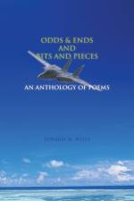 Odds & Ends and Bits and Pieces af Rose Wills