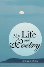 My Life and Poetry