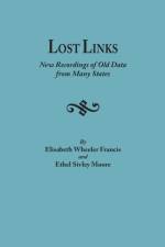 Lost Links af Elisabeth Wheeler Francis