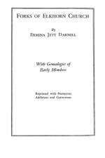 Forks of Elkhorn Church [Kentucky]. With Genealogies of Early Members af Ermina Jett Darnell