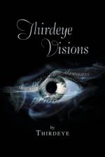 Thirdeye Visions af Thirdeye