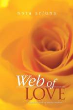 Web of Love af Nora Arjuna