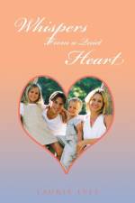 Whispers from a Quiet Heart af Laurie Lyle