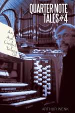 Quarter Note Tales #4 af Arthur Wenk