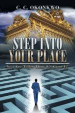 Step into Your Place af C C Okonkwo