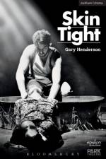 Skin Tight af Gary Henderson
