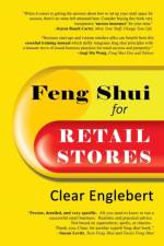 Feng Shui for Retail Stores af Clear Englebert
