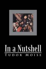 In a Nutshell af Tudor Moise
