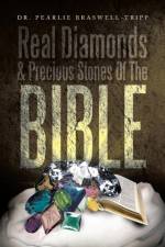 Real Diamonds & Precious Stones of the Bible af Pearlie