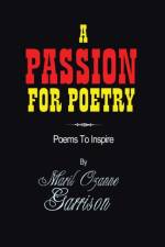 Passion for Poetry af Maril Ozanne Garrison