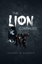 Lion Continues af Joseph W Gadbois