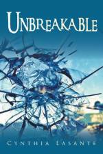 Unbreakable af Cynthia Lasante