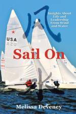 Sail on af Melissa Deveney