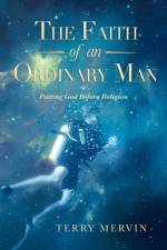 Faith of an Ordinary Man af Terry Mervin