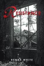 Resistance af Renae White