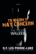 To Whom It May Concern af D F Les Pierre-Luke