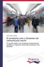 producte com a fenomen de comunicacio social af Vinyets I Rejon Joan