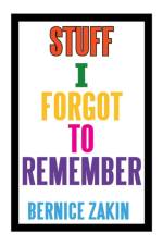 Stuff I Forgot to Remember af Bernice Zakin