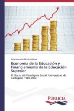 Economia de la Educacion y Financiamiento de la Educacion Superior af Herrera Llamas Jorge Antonio
