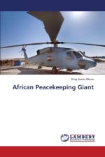 African Peacekeeping Giant af King James Nkum