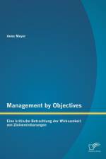 Management by Objectives af Anne (Danmarks Tekniske Universitet Denmark) Meyer