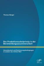 Das Produktionsschulprinzip in der Berufsbildungszusammenarbeit af Thomas (St Lawrence University Berger