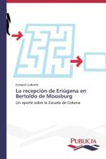 recepcion de Eriugena en Bertoldo de Moosburg af Luduena Ezequiel