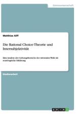 Rational Choice-Theorie Und Intersubjektivitat af Matthias Alff
