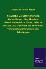 Slavische Volksforschungen af Friedrich Salomon Krauss