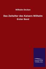 Das Zeitalter Des Kaisers Wilhelm