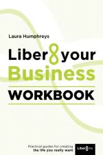 Liber8 Your Business Workbook af Laura Humphreys