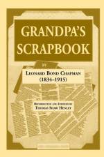 Grandpa's Scrapbook af Leonard Bond Chapman