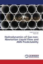 Hydrodynamics of Gas-non-Newtonian Liquid Flow and ANN Predictability af Sudip Kumar Das