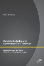Getriebeturbofan und konventioneller Turbofan af Peter Duchstein