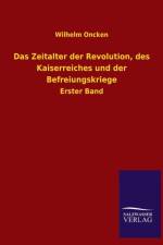 Zeitalter Der Revolution, Des Kaiserreiches Und Der Befreiungskriege