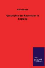 Geschichte der Revolution in England af Alfred Stern