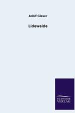 Lideweide af Adolf Glaser
