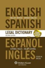 Essential English/Spanish and Spanish/English Legal Dictionary af Steven M. Kaplan